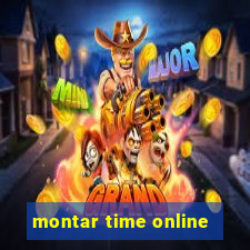 montar time online